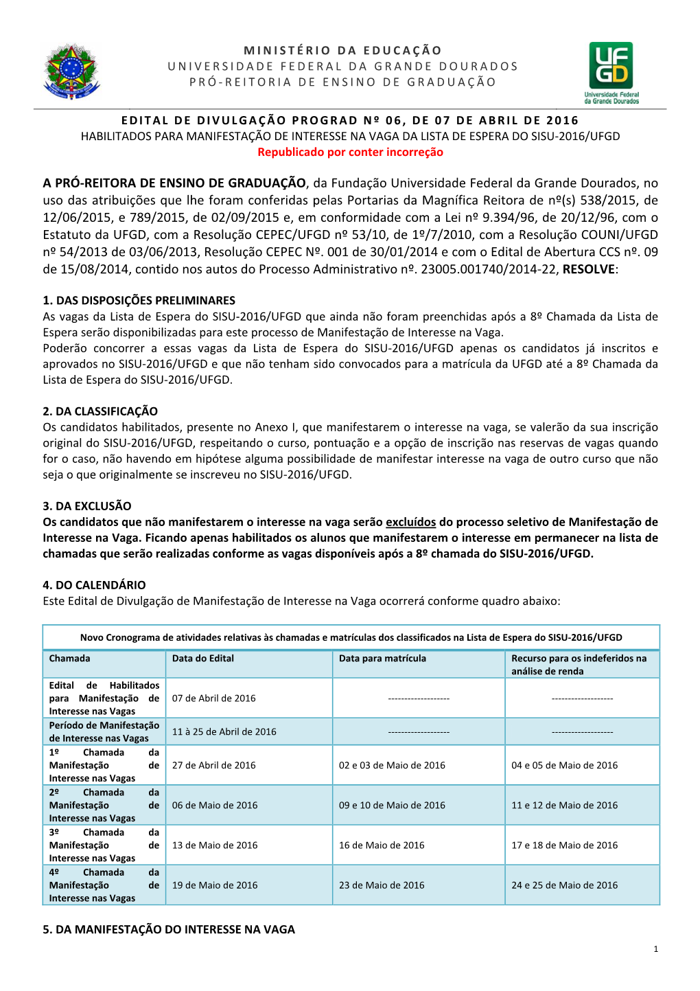 Ministério Da Educação Universidade Federal Da Grande Dourados Pró‐ Reitoria De Ensino De Graduação