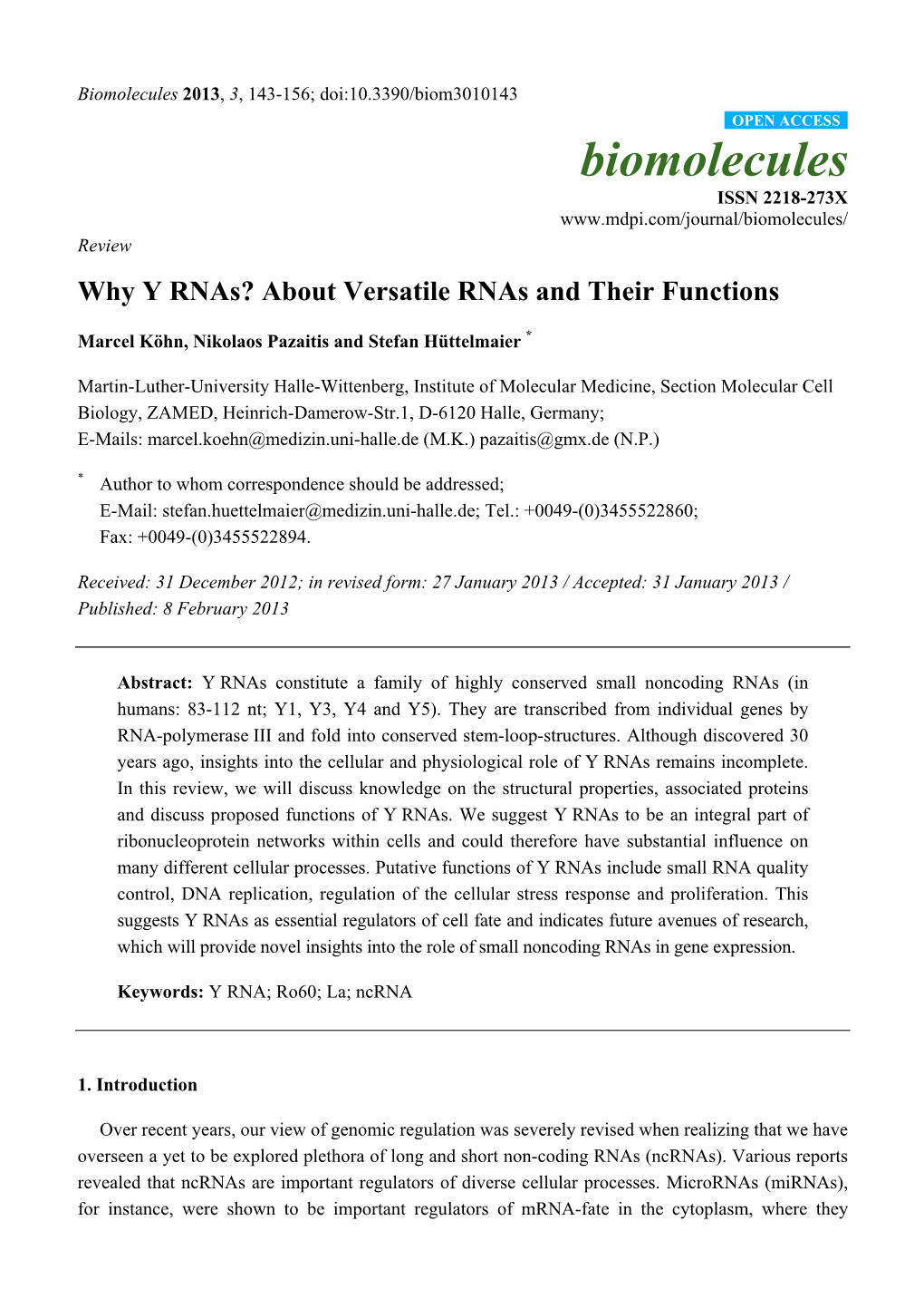 Why Y Rnas? About Versatile Rnas and Their Functions