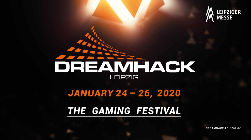 The Gaming Festival January 24 – 26, 2020