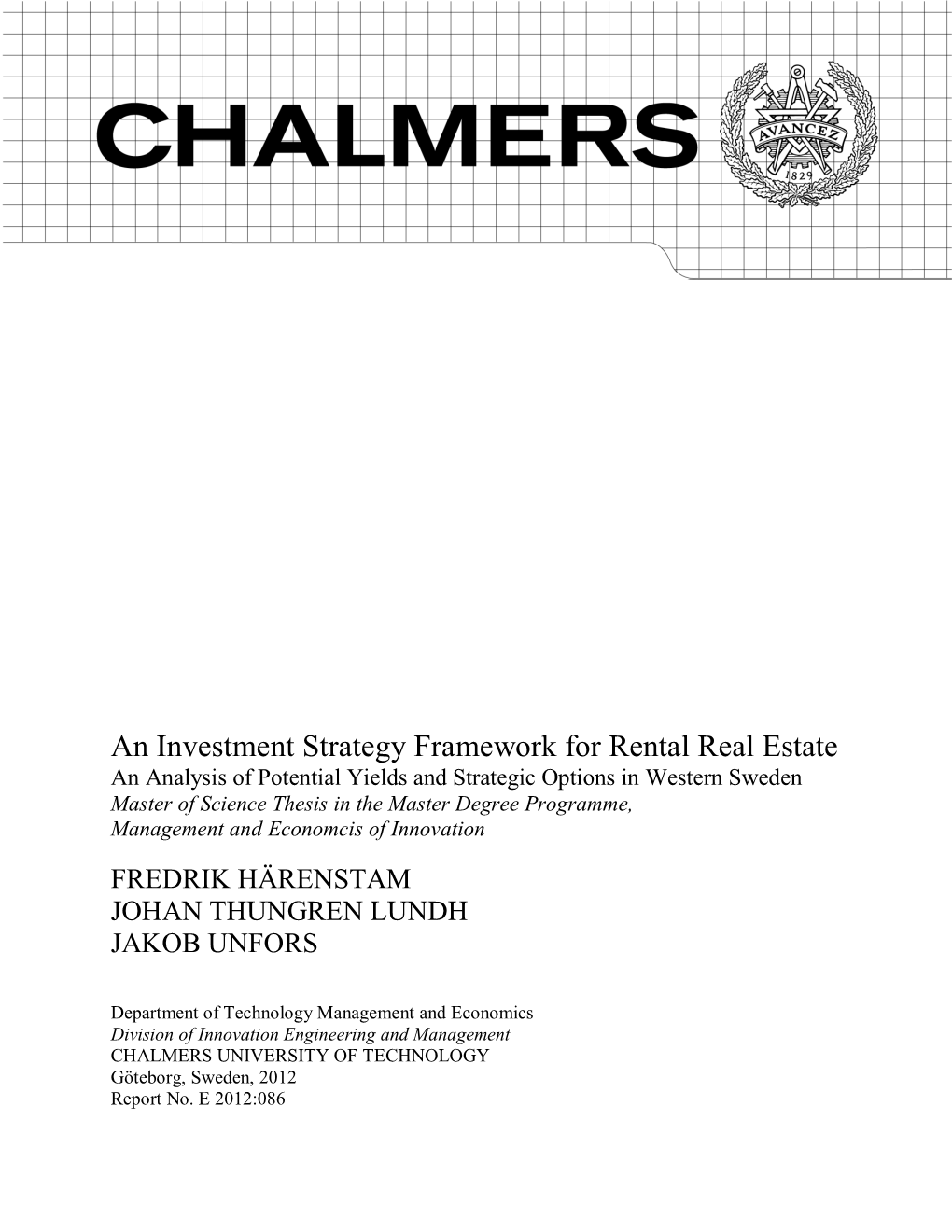 An Investment Strategy Framework for Rental Real Estate
