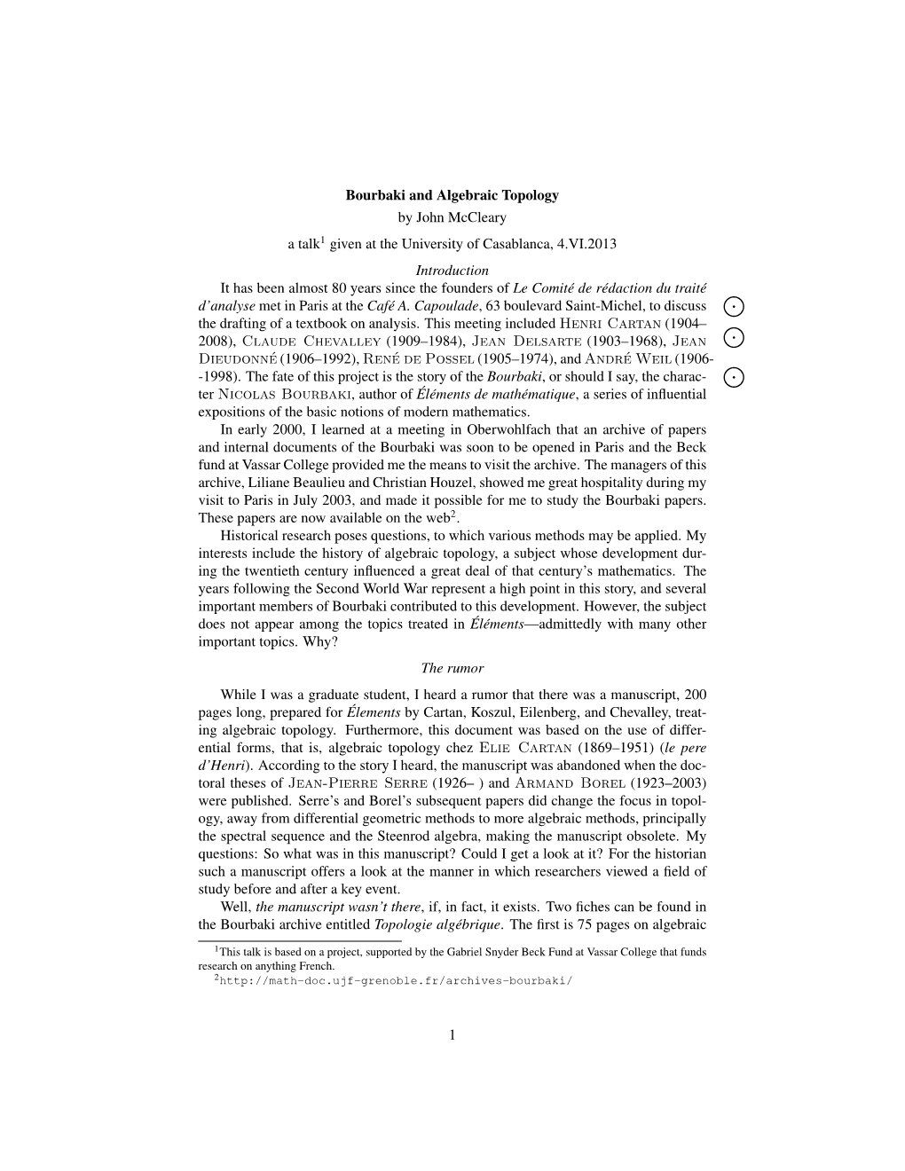 Bourbaki and Algebraic Topology by John Mccleary a Talk1 Given at The