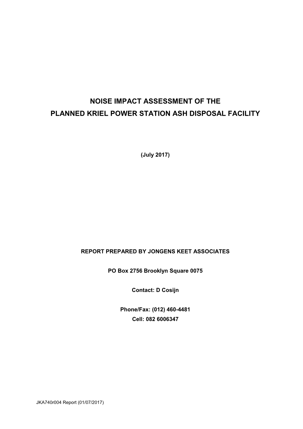 Noise Impact Assessment of the Planned Kriel Power Station Ash Disposal Facility