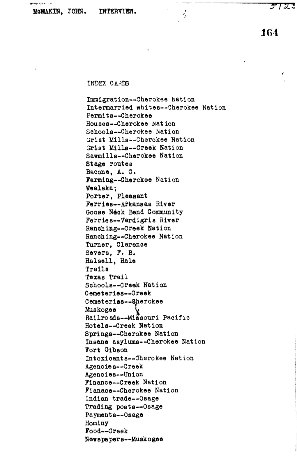 MCMAKIN, JOHN. IHTSR7IM. ,» INDEX Immigration—Cherokee