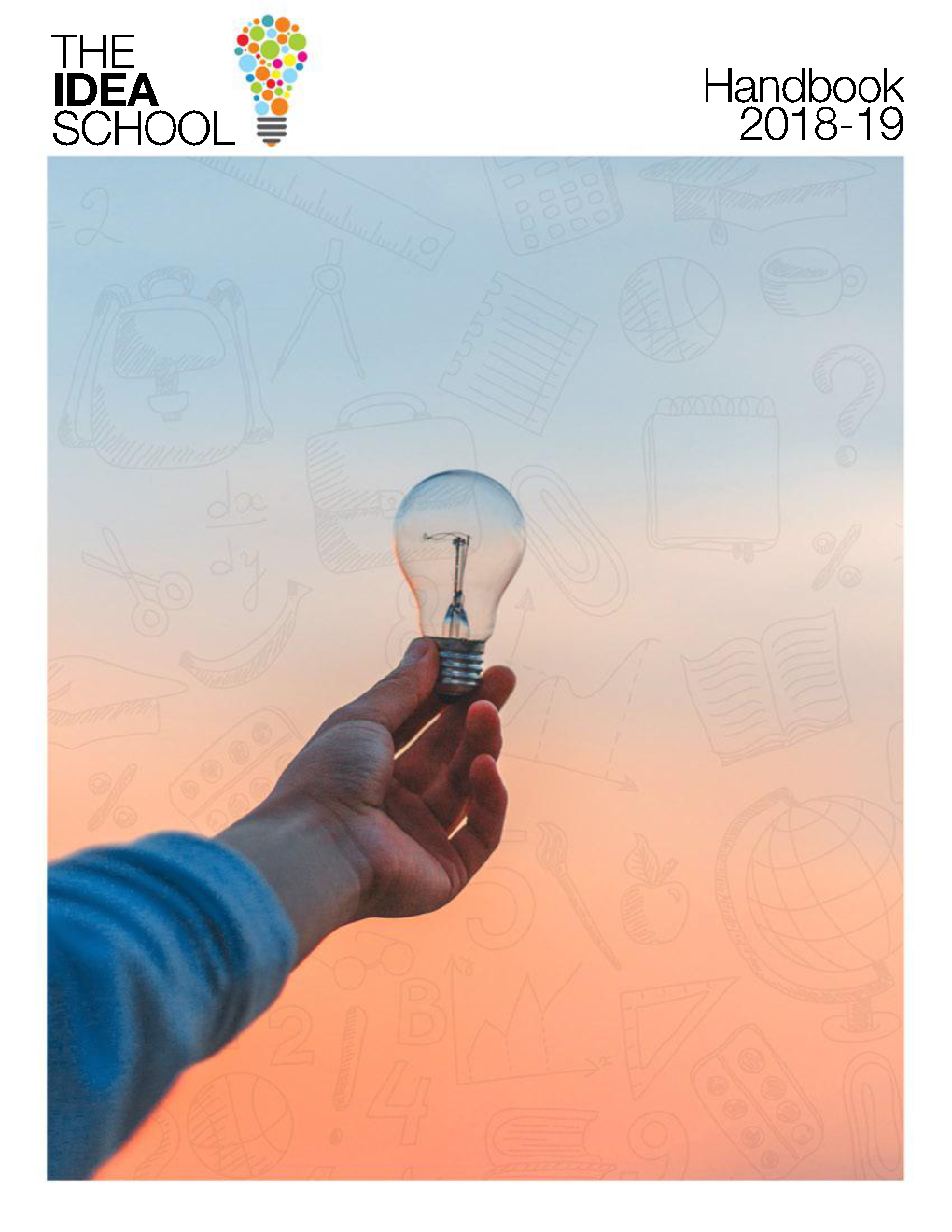 Handbook 2018-19 the IDEA SCHOOL