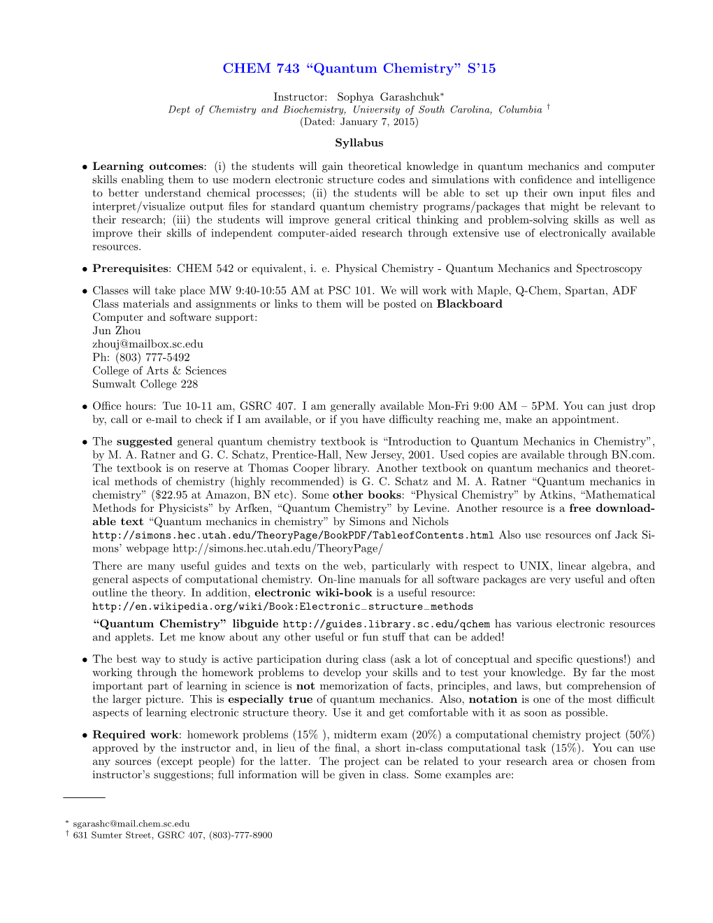 CHEM 743 “Quantum Chemistry” S'15