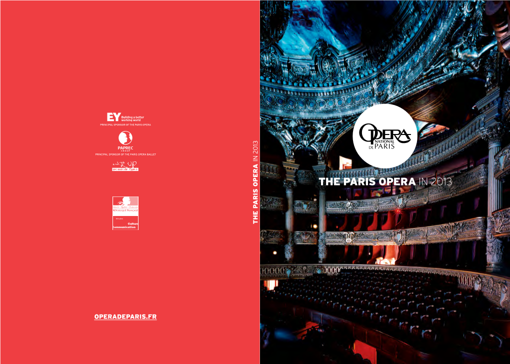 The Paris Opera in 2013 the Paris Opera in 2013 Opera the Paris