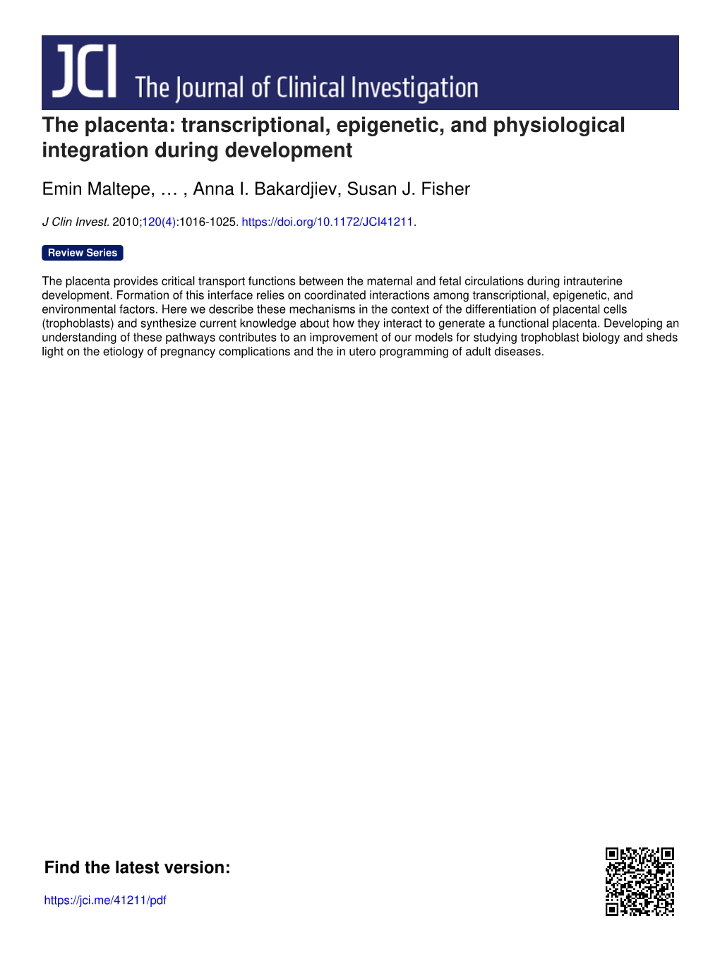 The Placenta: Transcriptional, Epigenetic, and Physiological Integration During Development