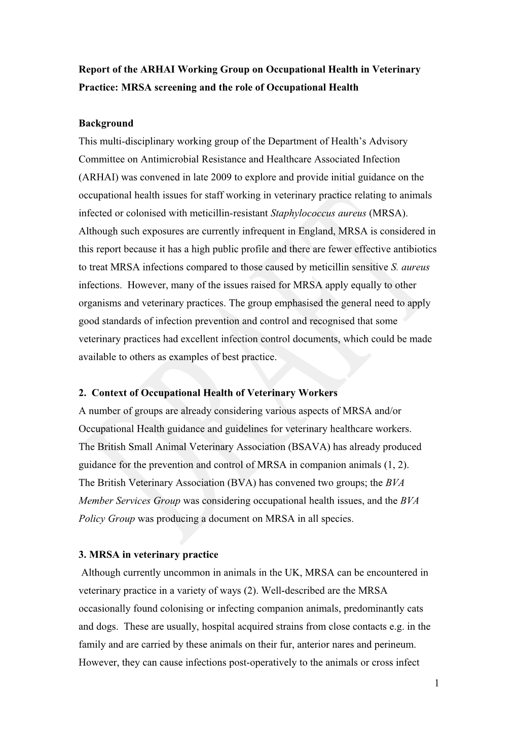 Report of the Antimicrobial Resistant and Healthcare Associated Infection Sub Committee