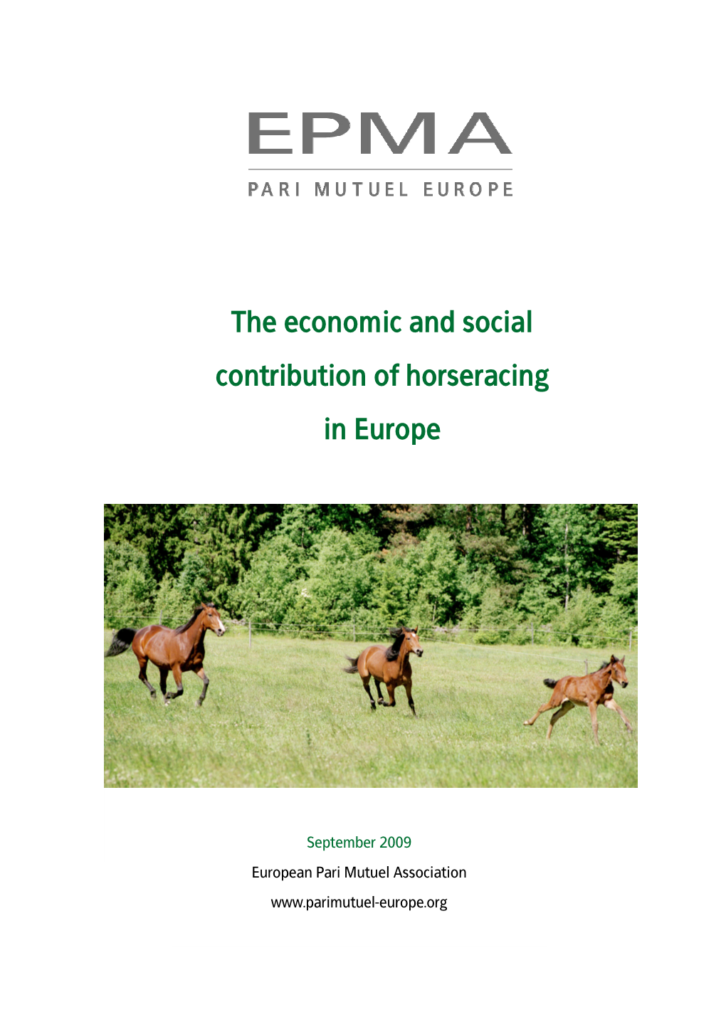 The Economic and Social Contribution of Horseracing in Europe 2