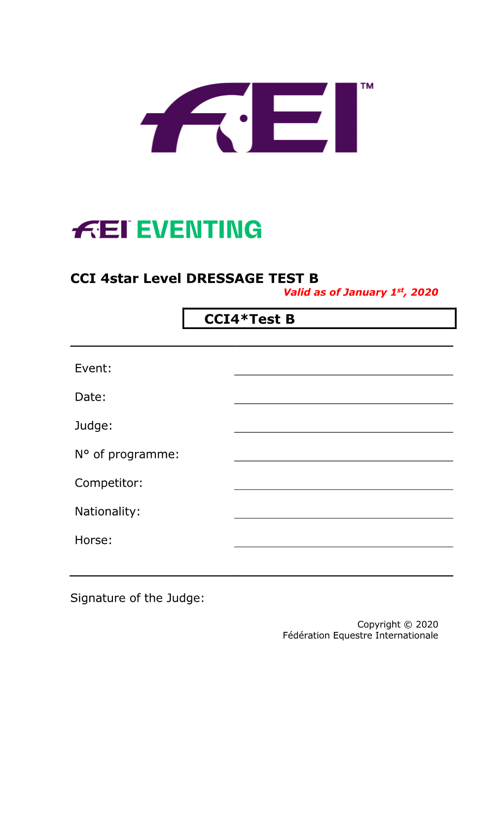 CCI 4Star Level DRESSAGE TEST B Valid As of January 1St, 2020
