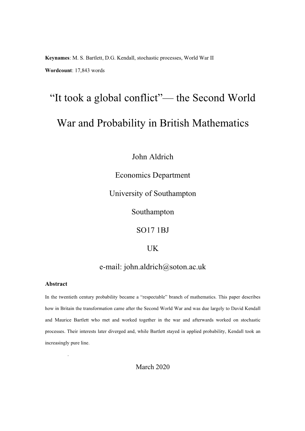 “It Took a Global Conflict”— the Second World War and Probability in British