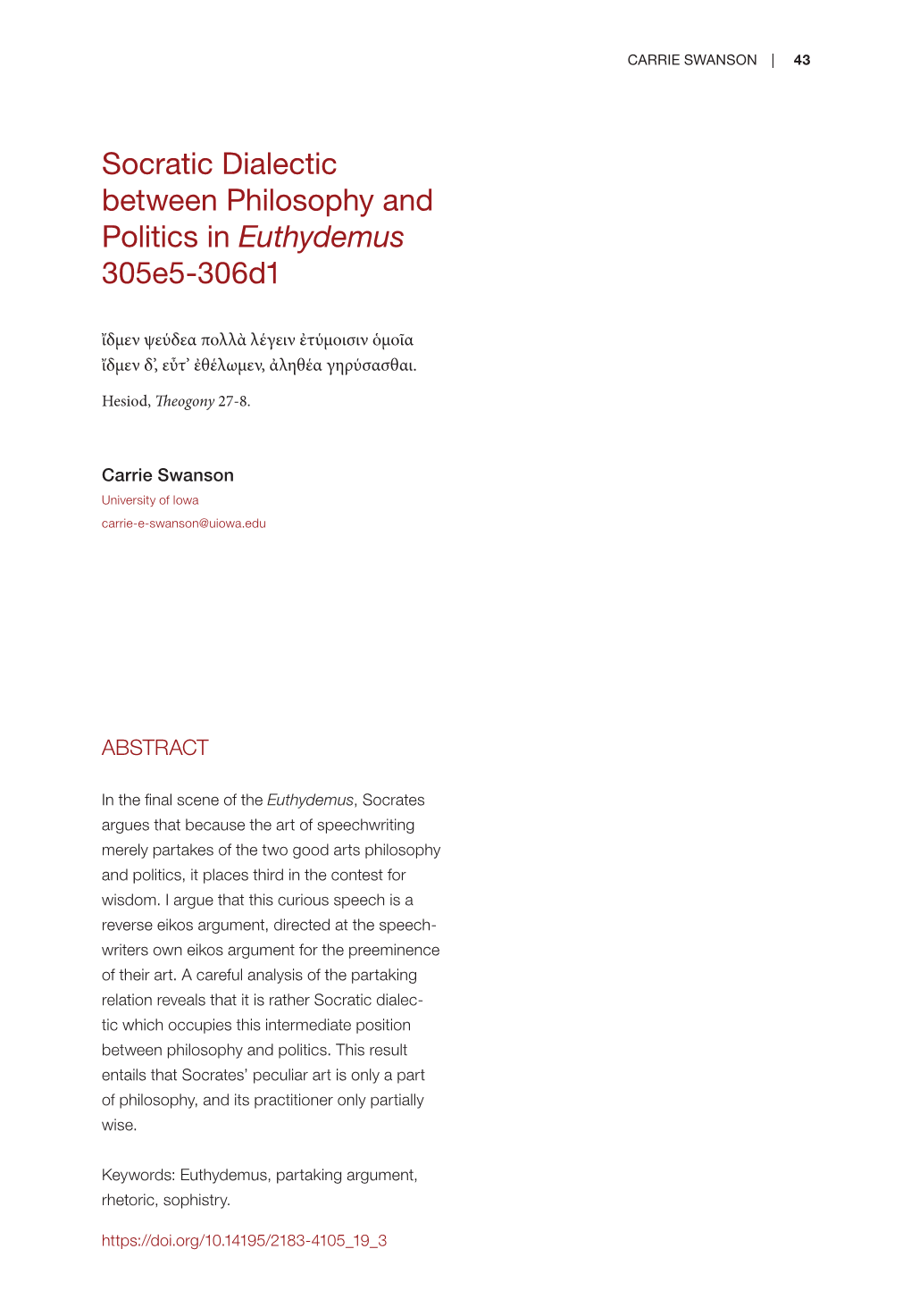 Socratic Dialectic Between Philosophy and Politics in Euthydemus 305E5-306D1