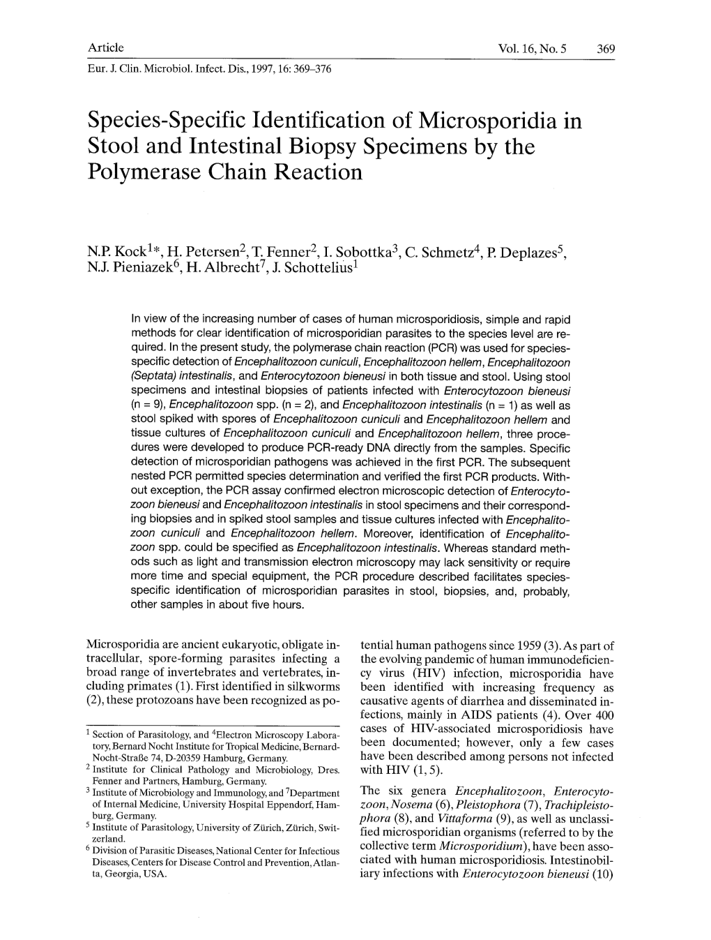 Species-Specific Identification of Microsporidia in Stool and Intestinal Biopsy Specimens by the Polymerase Chain Reaction