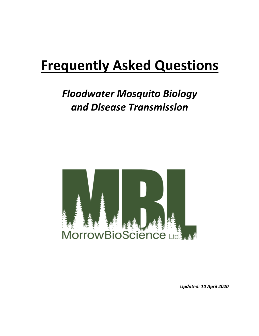 Floodwater Mosquito Biology and Disease Transmission