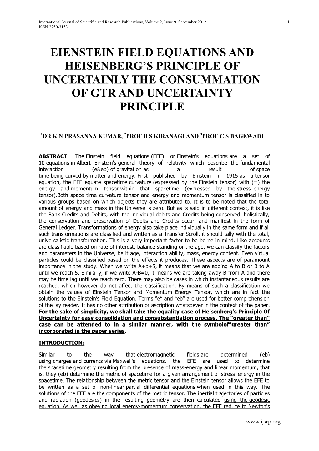 Eienstein Field Equations and Heisenberg's Principle Of