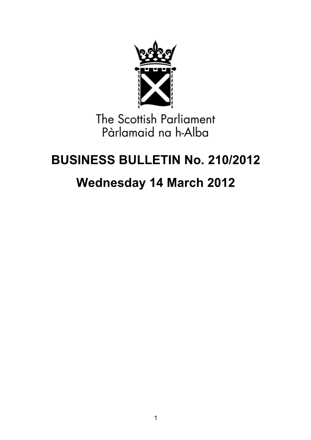 BUSINESS BULLETIN No. 210/2012 Wednesday 14 March 2012