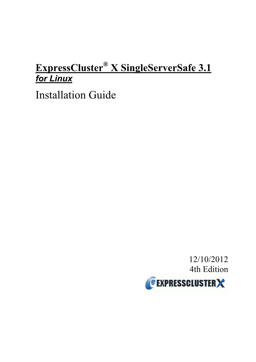 Expresscluster X Singleserversafe 3.1 for Linux Installation Guide 14 What Is Expresscluster X Singleserversafe?