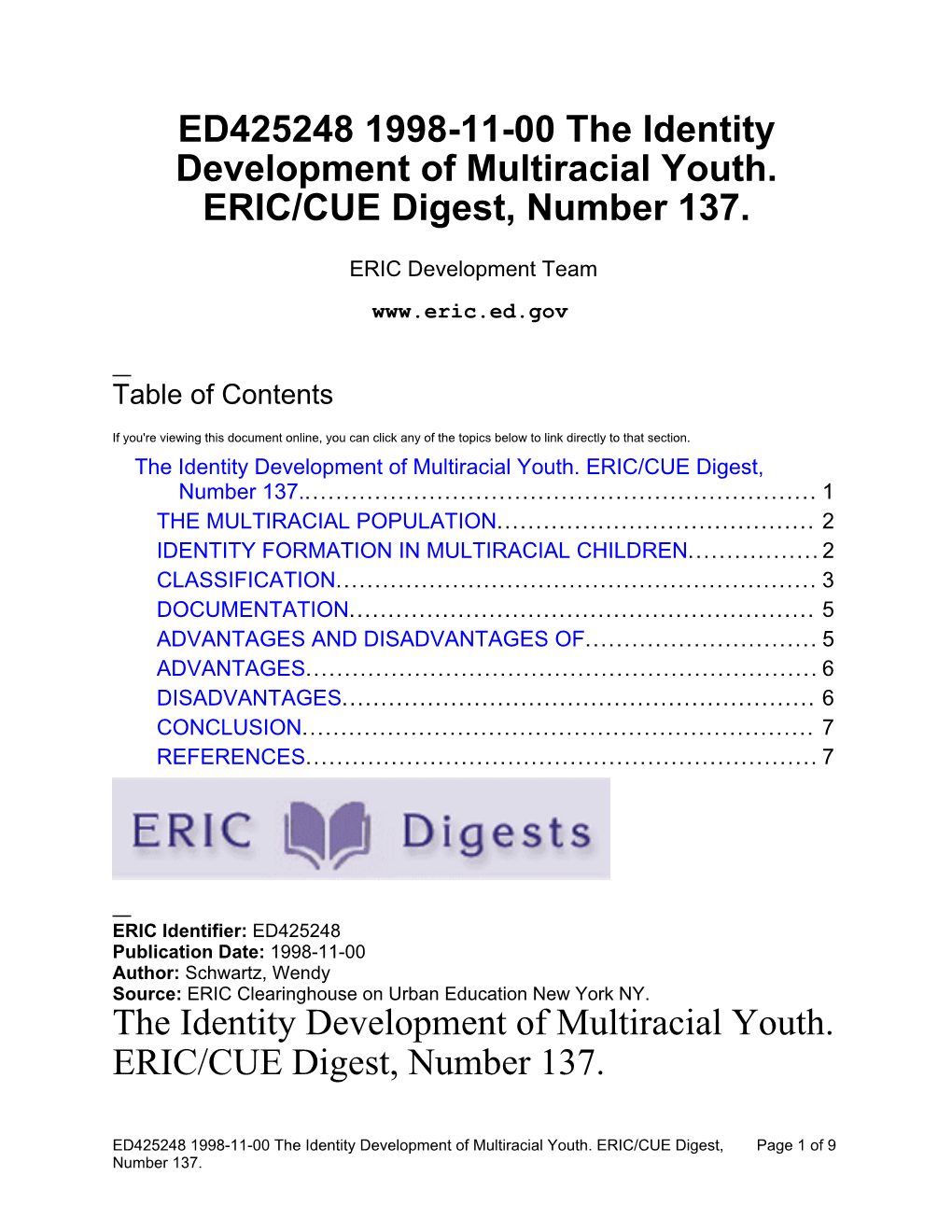 ED425248 1998-11-00 the Identity Development of Multiracial Youth