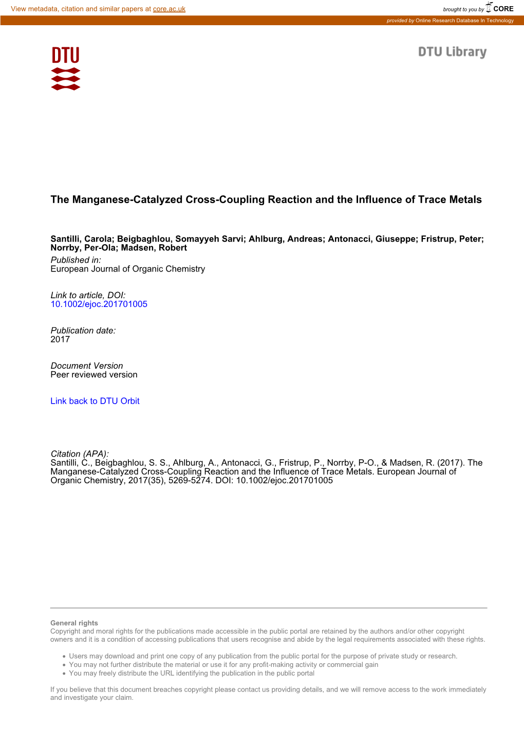 The Manganese-Catalyzed Cross-Coupling Reaction and the Influence of Trace Metals