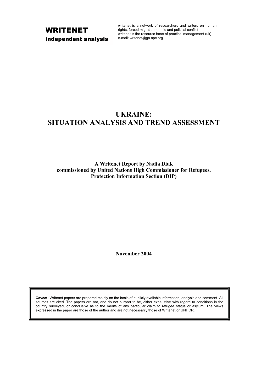 Situation Analysis and Trend Assessment