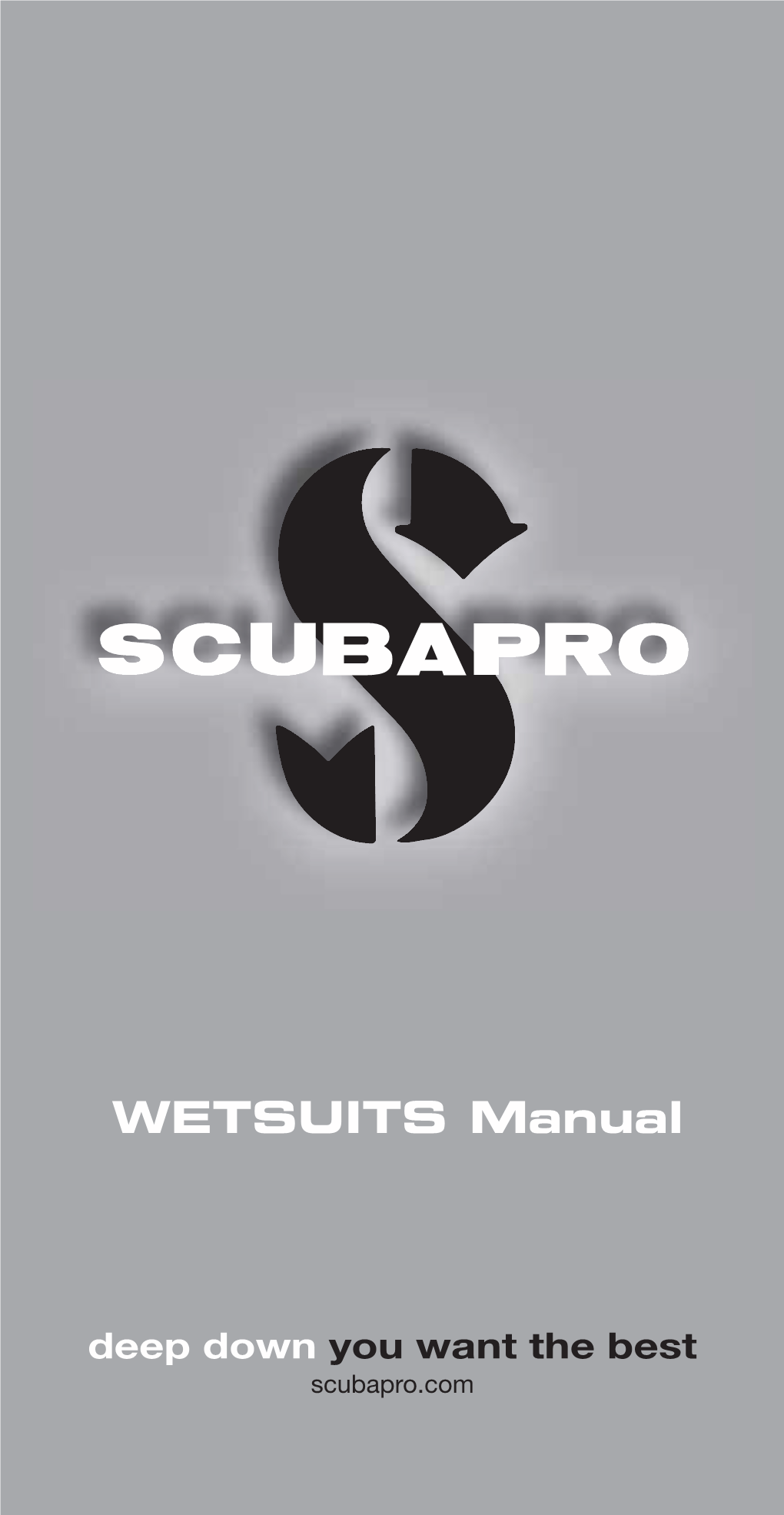 Wetsuit User Manual