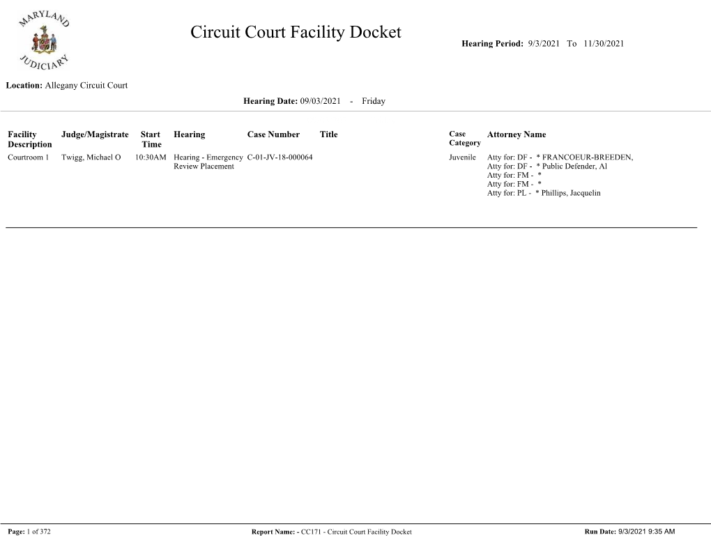 Circuit Court Facility Docket Hearing Period: 9/3/2021 to 11/30/2021