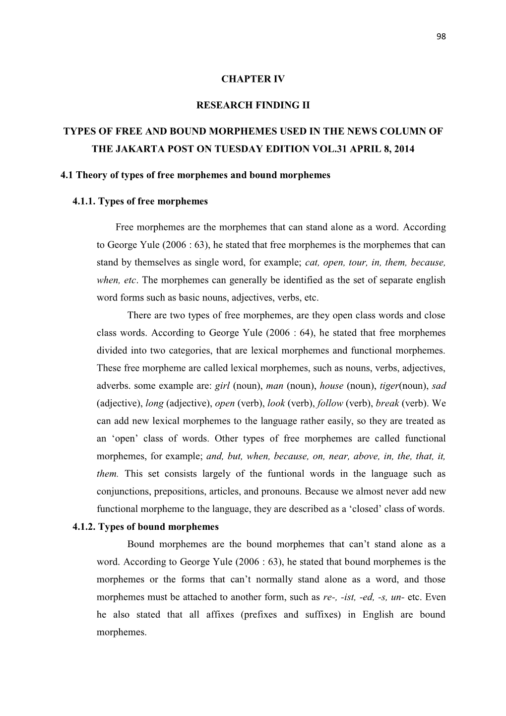 Chapter Iv Research Finding Ii Types of Free and Bound