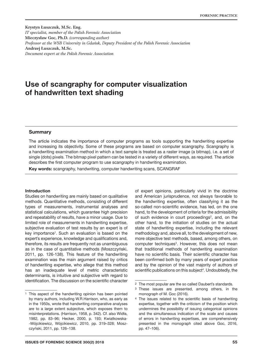 Use of Scangraphy for Computer Visualization of Handwritten Text Shading