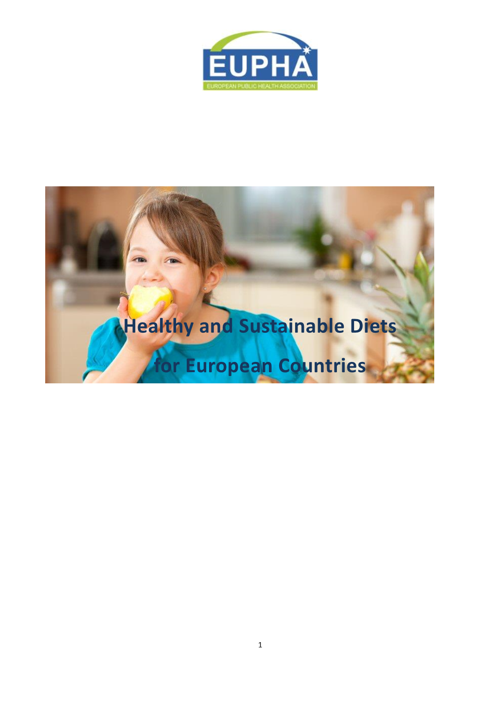 Healthy and Sustainable Diets for European Countries