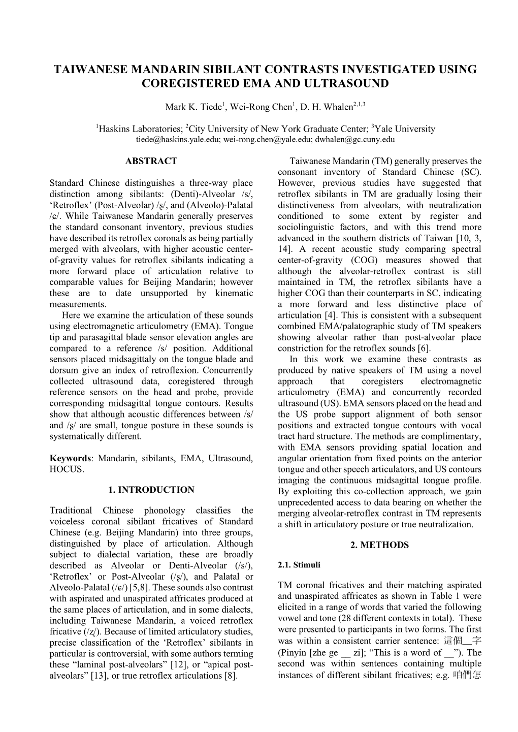 Taiwanese Mandarin Sibilant Contrasts Investigated Using Coregistered Ema and Ultrasound