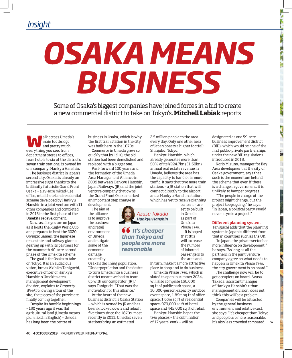 OSAKA MEANS BUSINESS Some of Osaka's Biggest Companies Have Joined Forces in a Bid to Create a New Commercial District to Take on Tokyo's