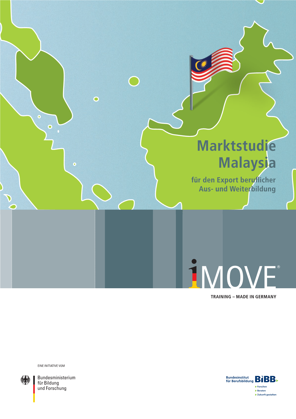 Marktstudie Malaysia Für Den Export Beruflicher Aus- Und Weiterbildung