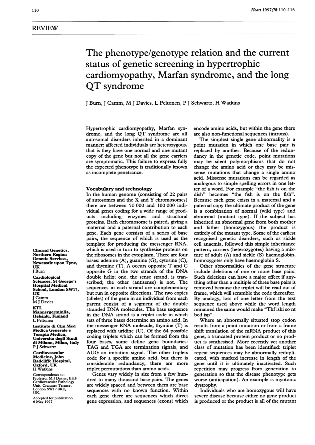 The Phenotype/Genotype Relation and the Current QT