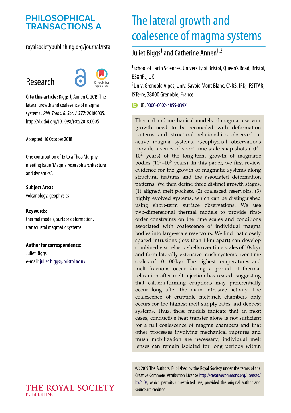 The Lateral Growth and Coalesence of Magma Systems Royalsocietypublishing.Org/Journal/Rsta Juliet Biggs1 and Catherine Annen1,2