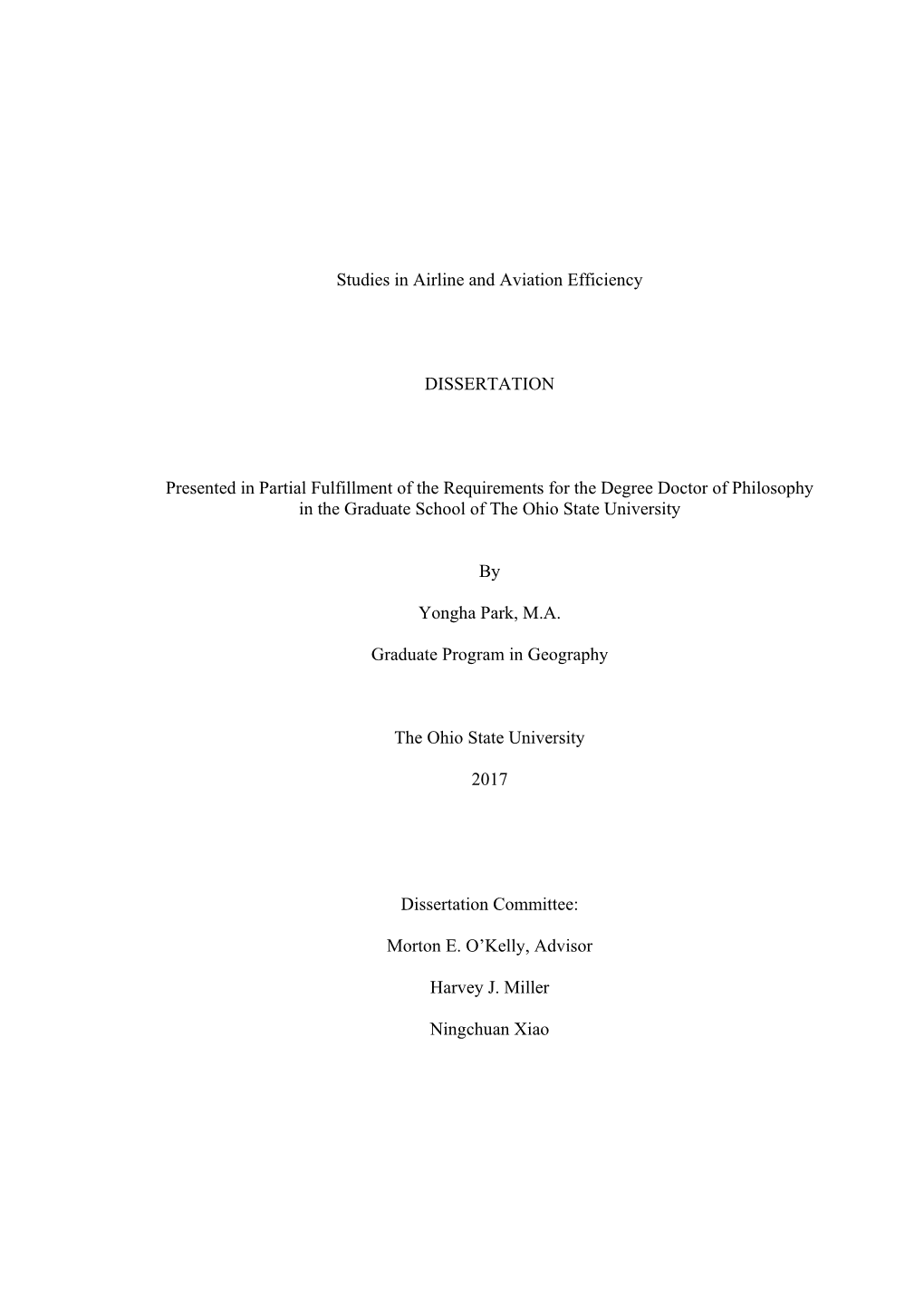 Studies in Airline and Aviation Efficiency DISSERTATION