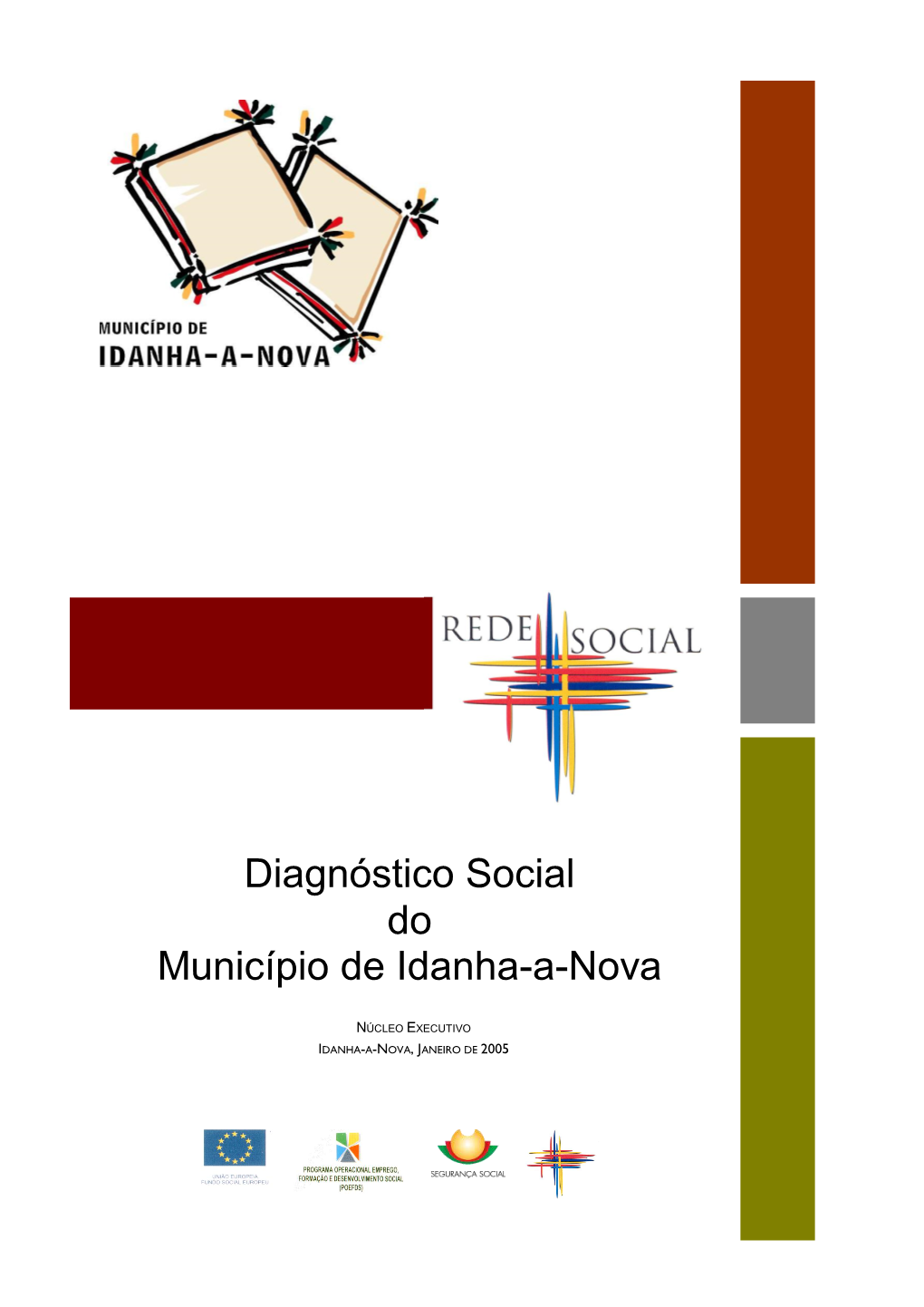 Diagnóstico Social Do Município De Idanhaanova