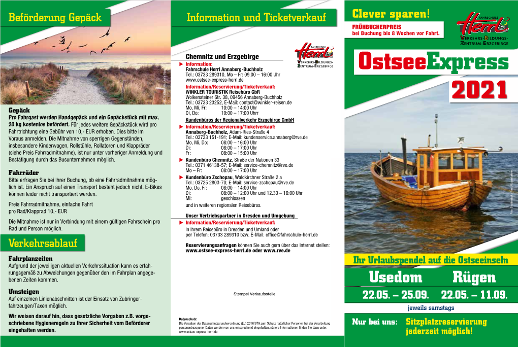 Ostsee-Express-Herrl.De Information/Reservierung/Ticketverkauf: WINKLER TOURISTIK Reisebüro Gbr Wolkensteiner Str