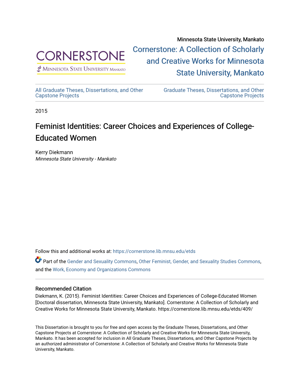 Feminist Identities: Career Choices and Experiences of College-Educated Women [Doctoral Dissertation, Minnesota State University, Mankato]