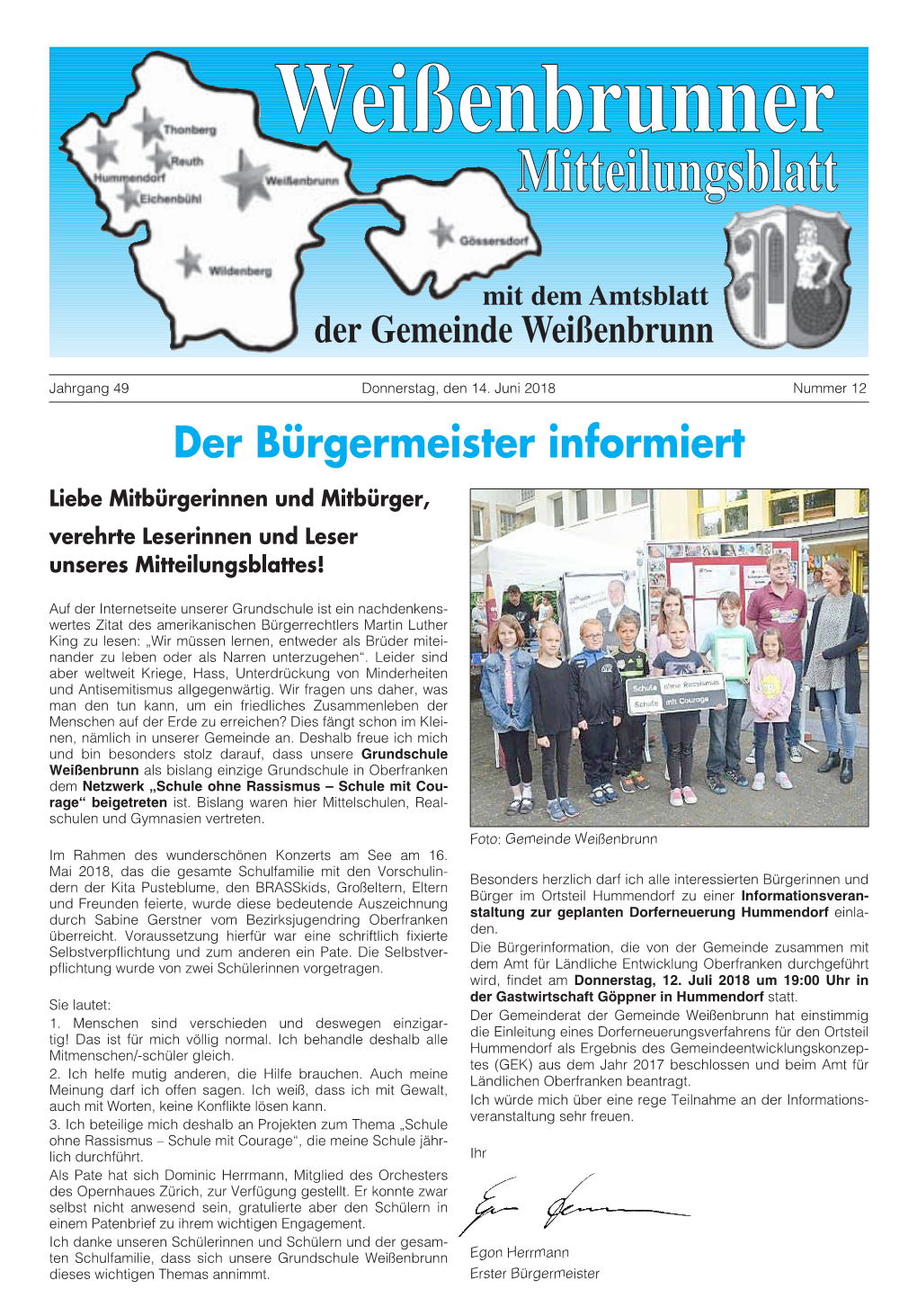 Der Bürgermeister Informiert Liebe Mitbürgerinnen Und Mitbürger, Verehrte Leserinnen Und Leser Unseres Mitteilungsblattes!