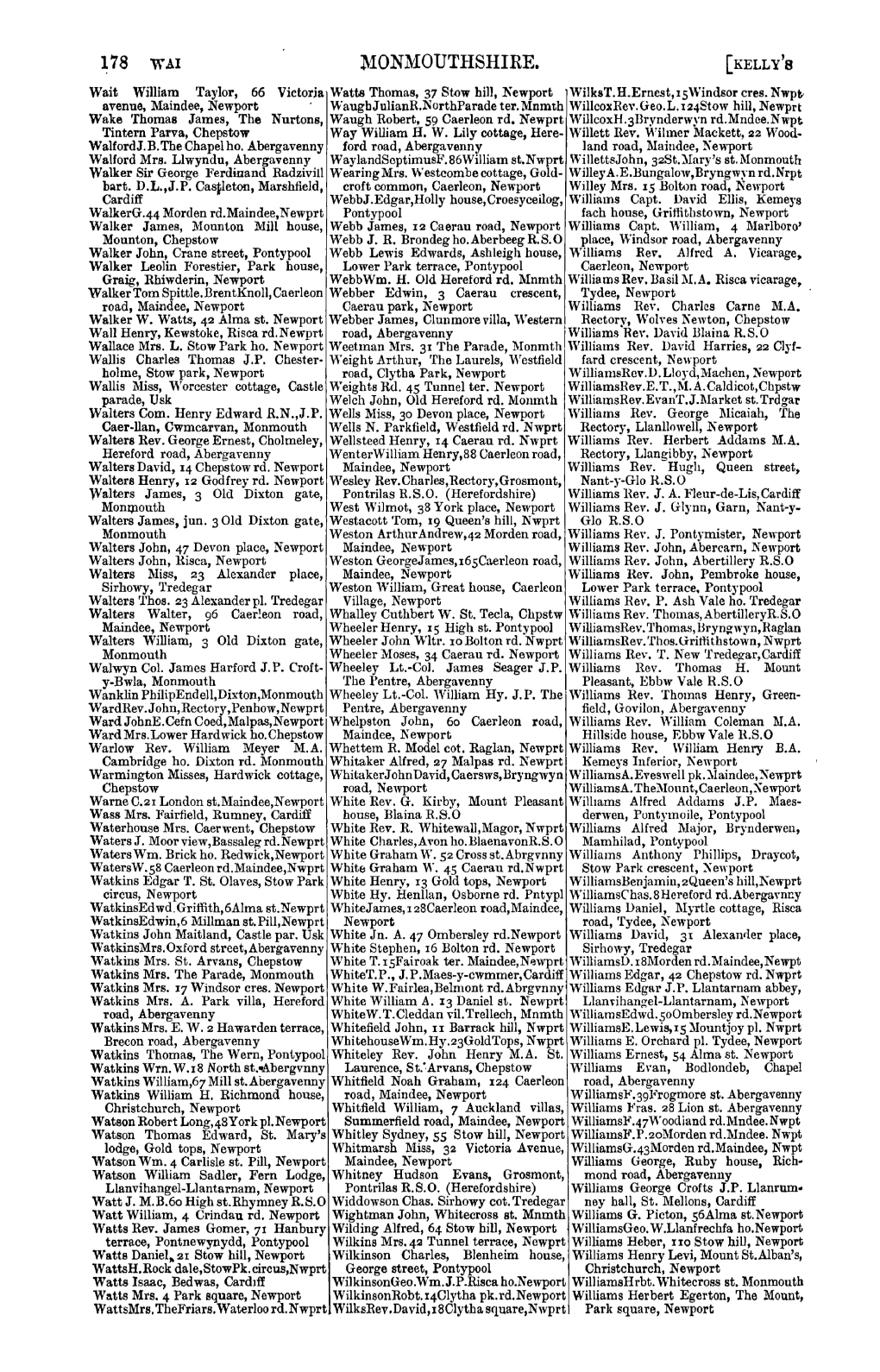 1\10N~Louthshire. 178, WAI [KELLY's Wait William Taylor, 66 Victoria Watts Thomas, 37 St{)W Hill, 1\Ewport Wilkst.H.Ernest,Lswindsor Cres