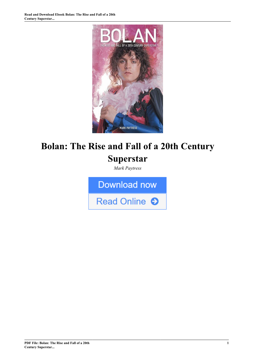 Bolan: the Rise and Fall of a 20Th Century Superstar by Mark Paytress