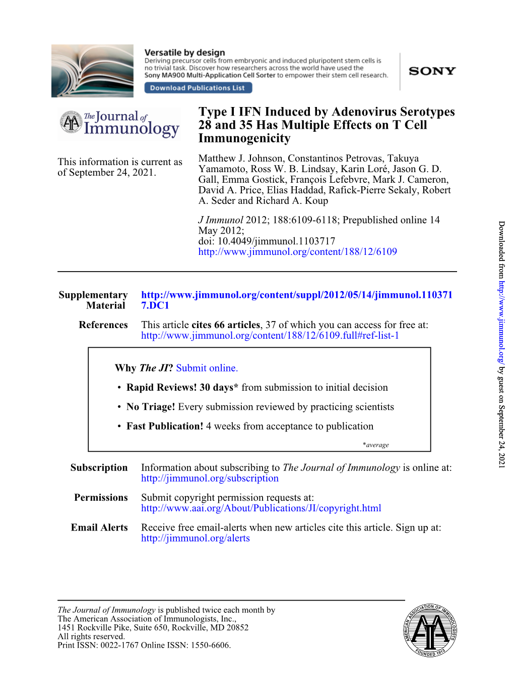 Immunogenicity 28 and 35 Has Multiple Effects on T Cell Type I IFN