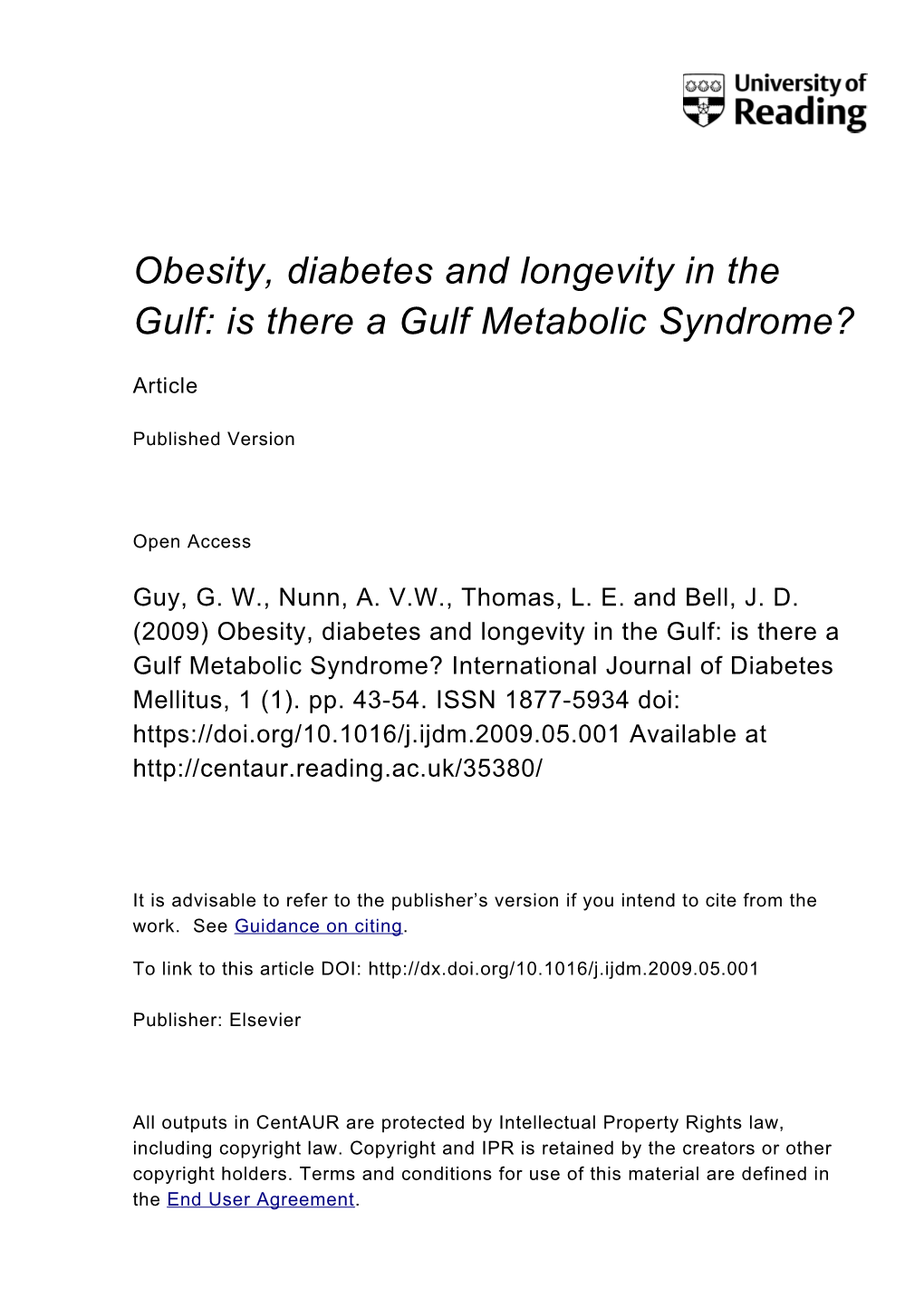 Obesity, Diabetes and Longevity in the Gulf: Is There a Gulf Metabolic Syndrome?