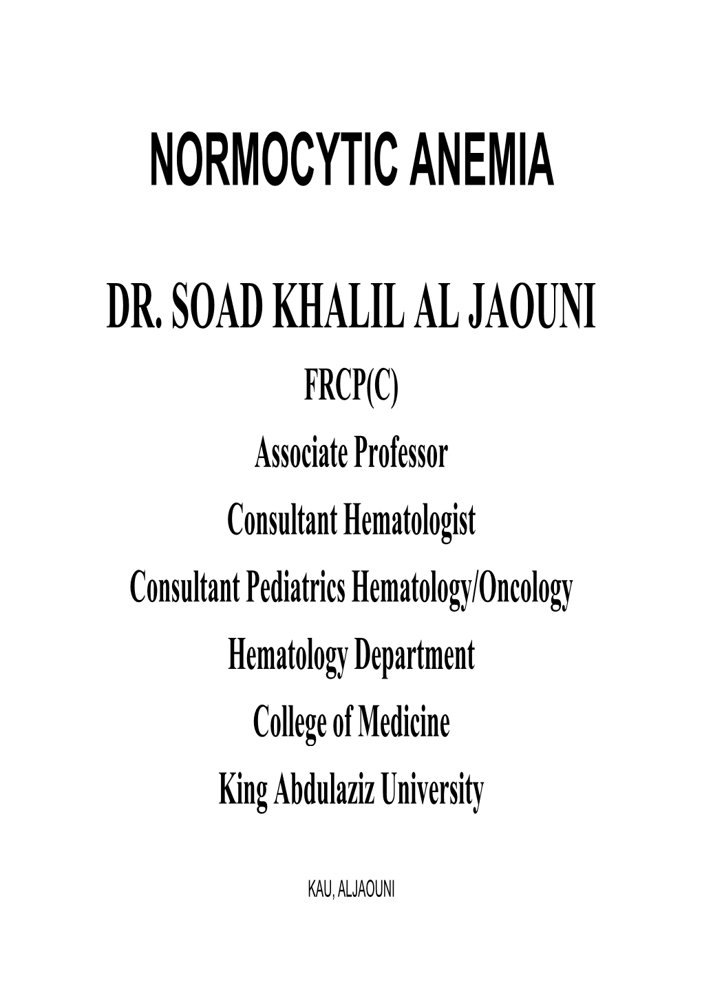 Normocytic Anemia