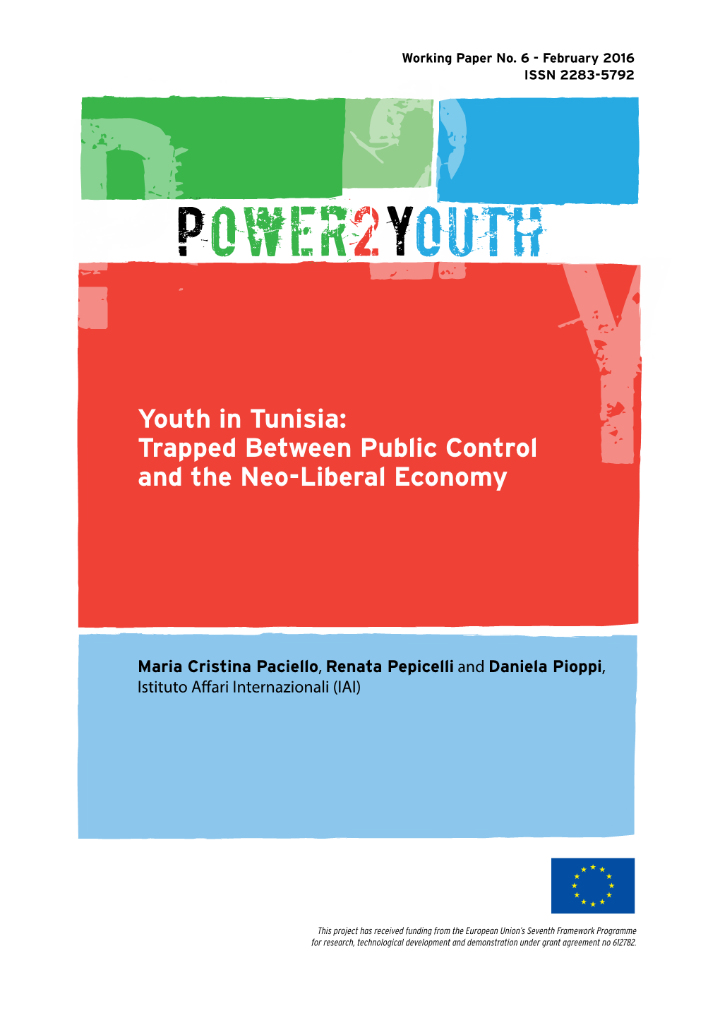 Youth in Tunisia: Trapped Between Public Control and the Neo-Liberal Economy