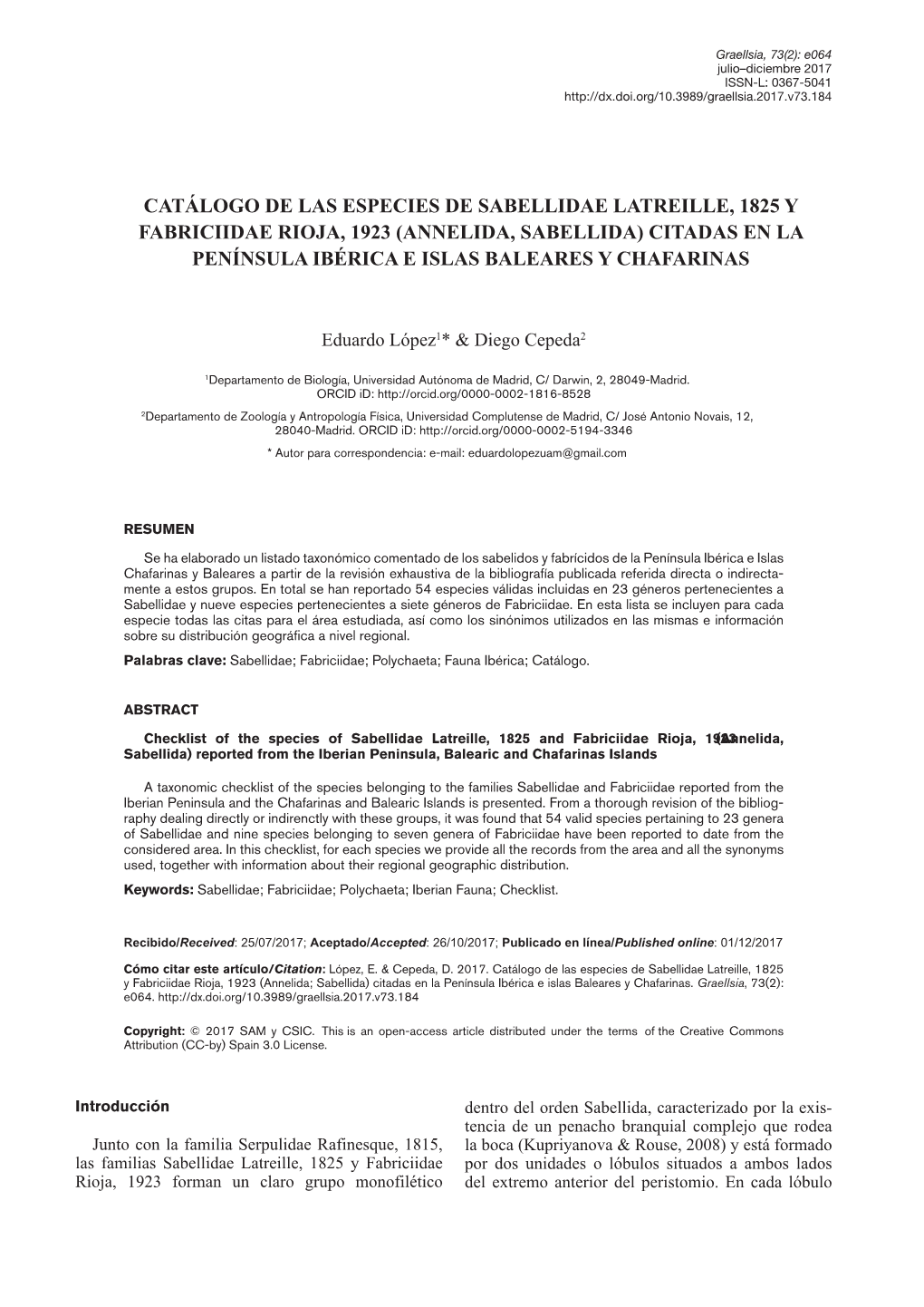 Catálogo De Las Especies De Sabellidae Latreille, 1825 Y Fabriciidae Rioja, 1923 (Annelida, Sabellida) Citadas En La Península Ibérica E Islas Baleares Y Chafarinas