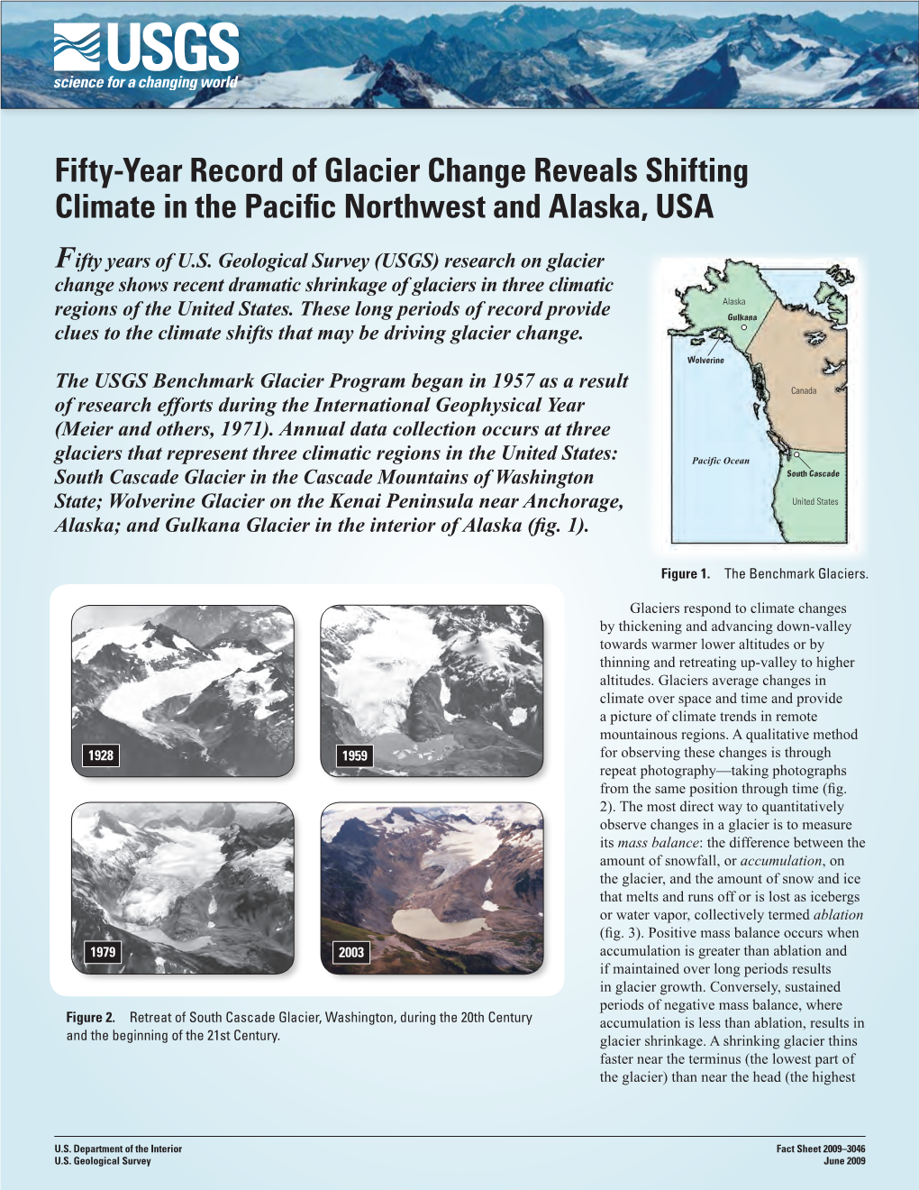 Fifty-Year Record of Glacier Change Reveals Shifting Climate in the Pacific Northwest and Alaska, USA