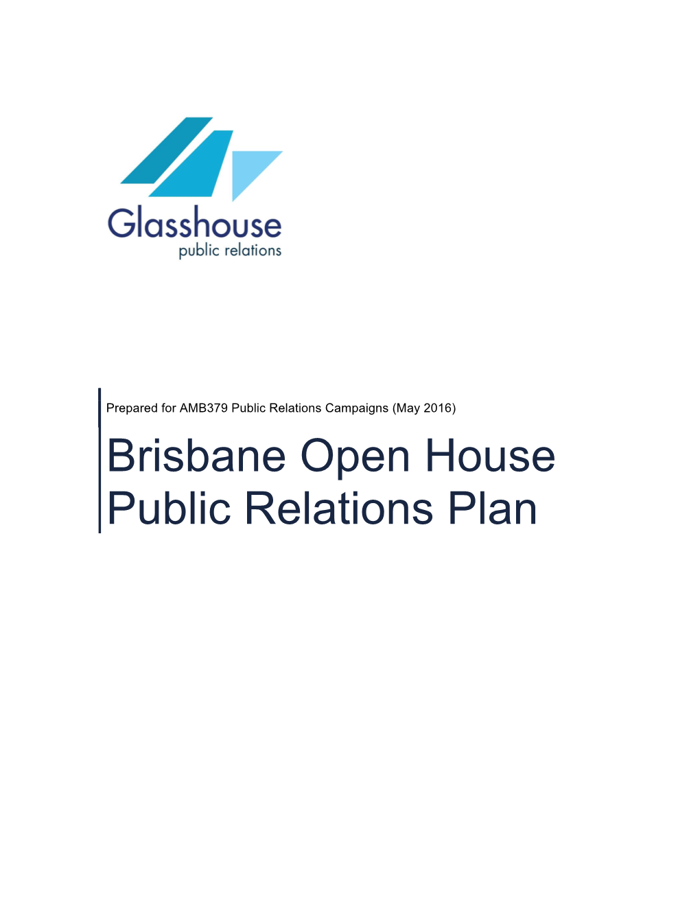 Brisbane Open House Public Relations Plan