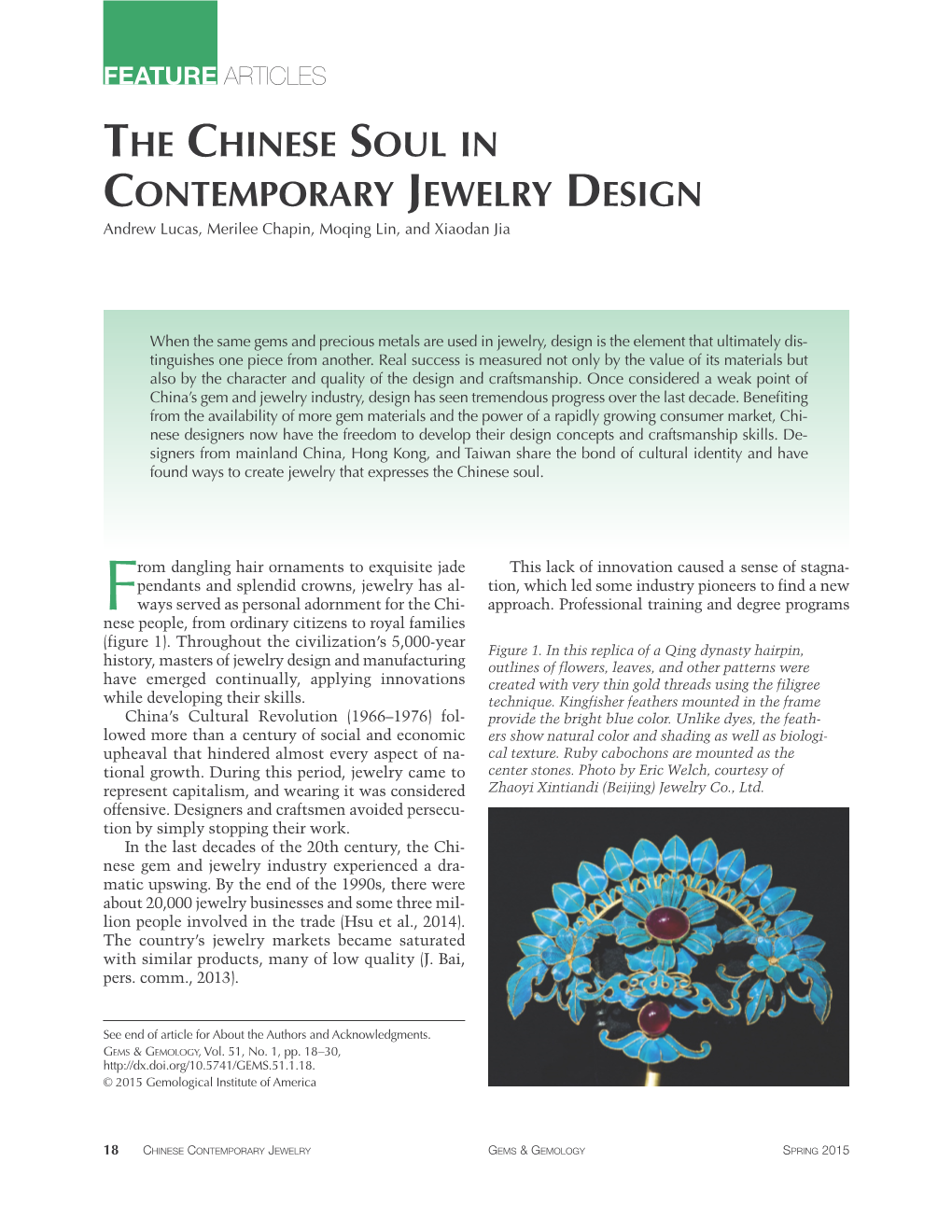 THE CHINESE SOUL in CONTEMPORARY JEWELRY DESIGN Andrew Lucas, Merilee Chapin, Moqing Lin, and Xiaodan Jia