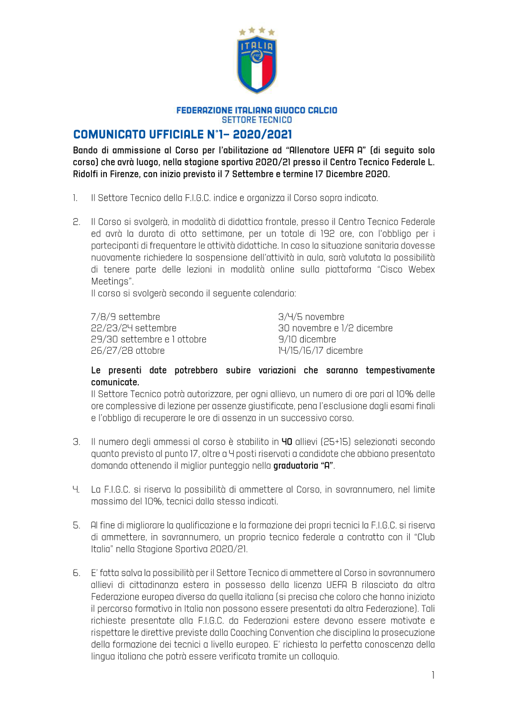 Comunicato Ufficiale N°1– 2020/2021